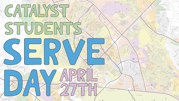 Catalyst Students Spring Serve Day